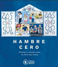  Hambre Cero: Recetas y consejos para un Perú más fuerte
